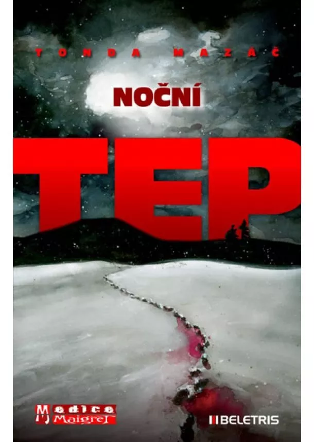 Tonda Mazáč - Noční tep