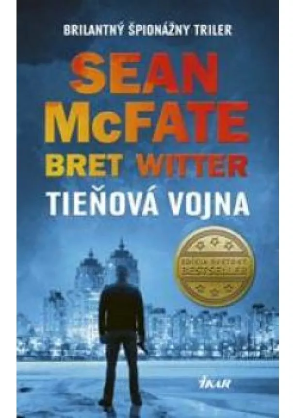 Sean McFate, Bret Witter - Tieňová vojna