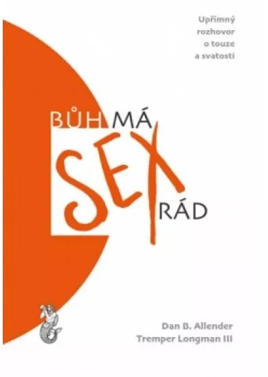 Bůh má sex rád – Upřímný rozhovor o touz