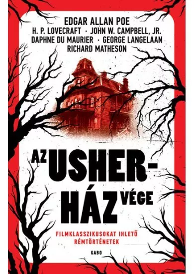 Az Usher-ház vége - Filmklasszikusokat ihlető rémtörténetek