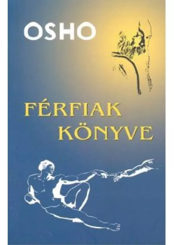 OSHO - FÉRFIAK KÖNYVE