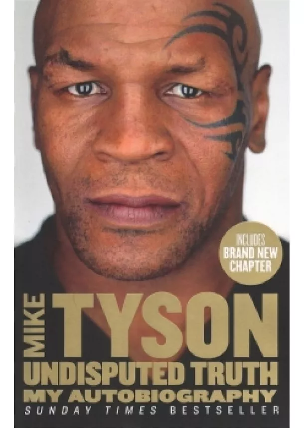 Mike Tyson - Undisputed Truth : My Autobiography