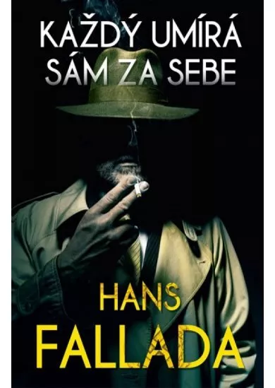 Každý umírá sám za sebe