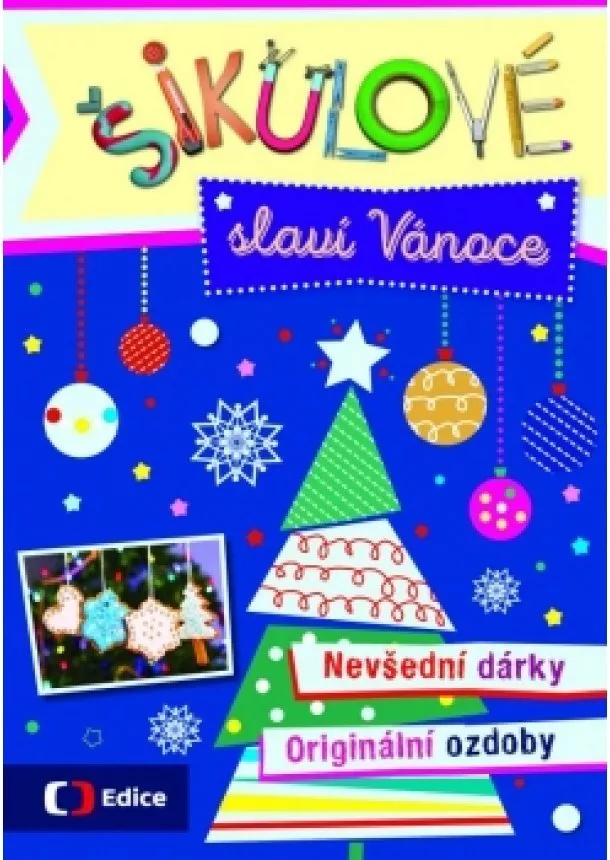 Petra Gherbetz - Šikulové slaví Vánoce