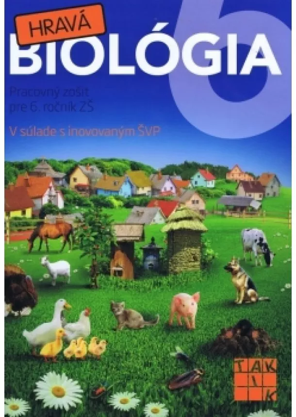 Kolektív autorov - Hravá biológia 6 ( nov.vyd.)