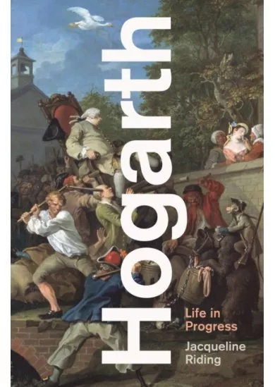 Hogarth : Life in Progress