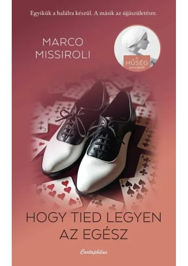 Marco Missiroli - Hogy tied legyen az egész