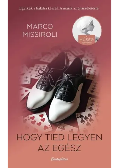 Hogy tied legyen az egész