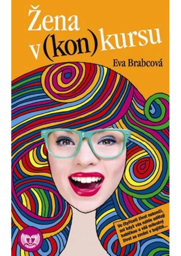 Eva Brabcová - Žena v (kon)kursu (Edice KASSANDRA)