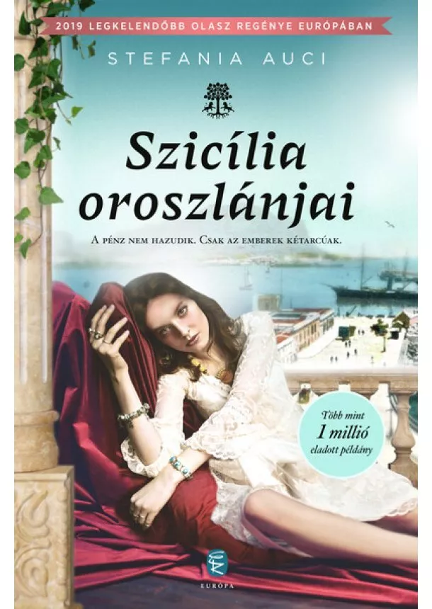Stefania Auci - Szicília oroszlánjai