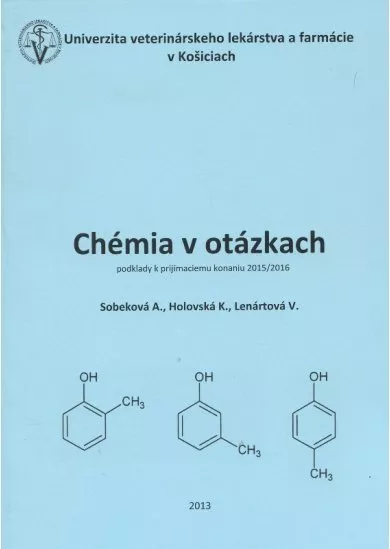 Chémia v otázkach - podklady k prijímaciemu konaniu 2015/2016