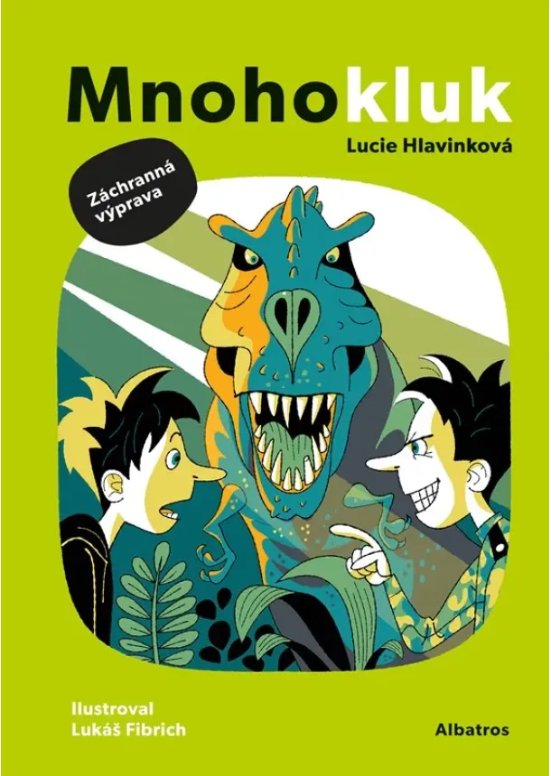 Lucie Hlavinková - Mnohokluk 2: Záchranná výprava
