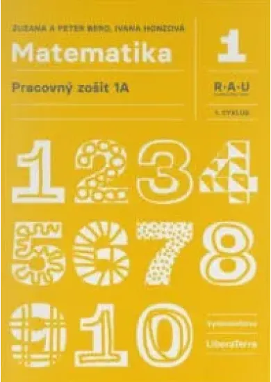 Matematika 1A (Pracovný zošit) - 1. cyklus