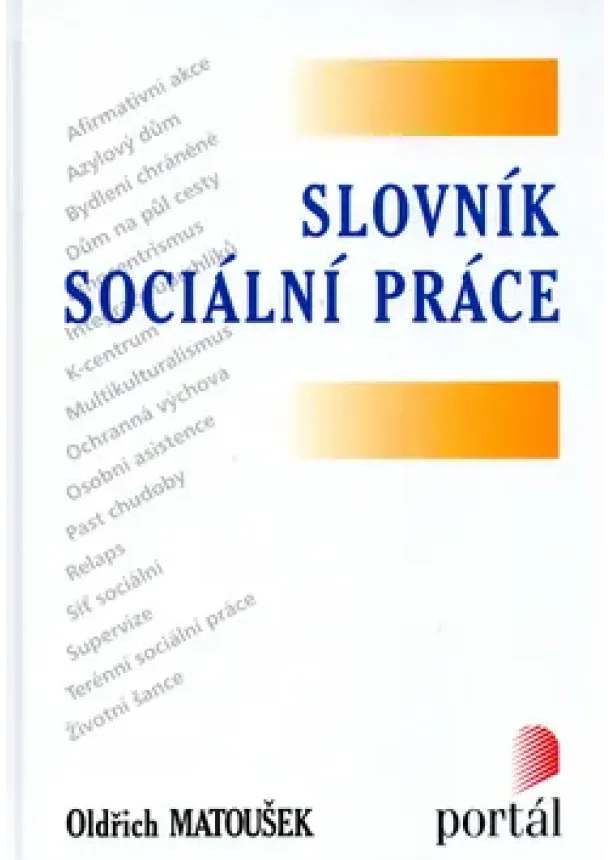 Oldřich Matoušek - Slovník sociální práce