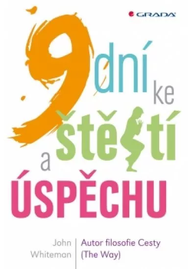 9 dní ke štěstí a úspěchu