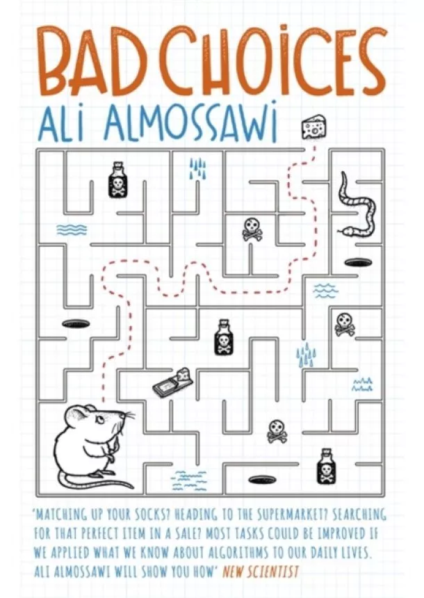 Ali Almossawi - Bad Choices