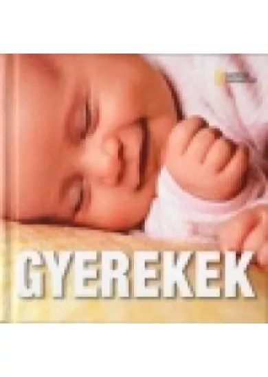 GYEREKEK /NATIONAL GEOGRAPHIC