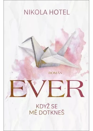 Když se mě dotkneš