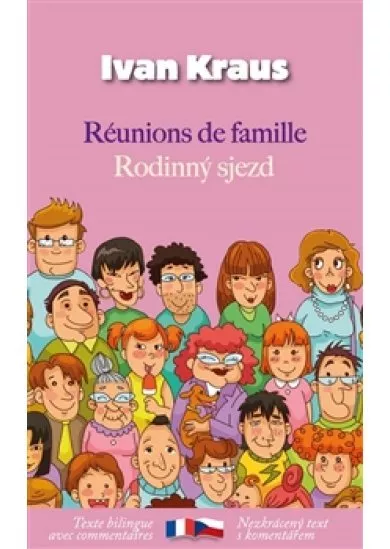 Rodinný sjezd / Réunions de famille