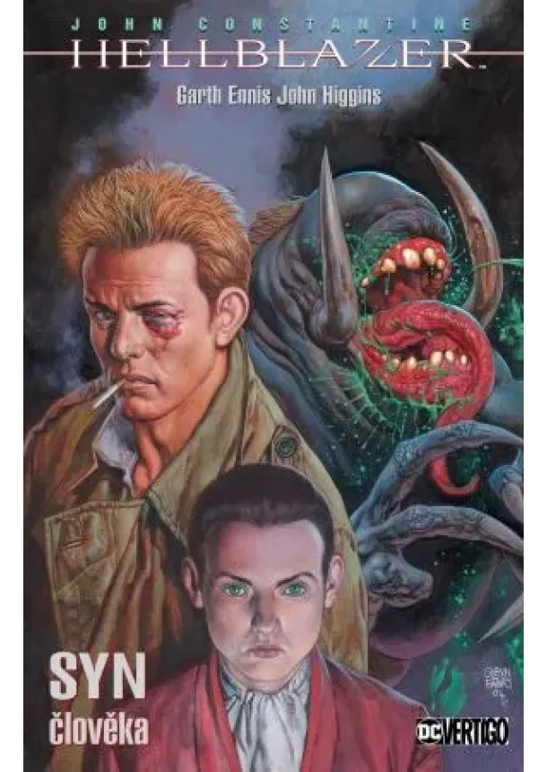 Garth Ennis - John Constantine, Hellblazer - Syn člověka