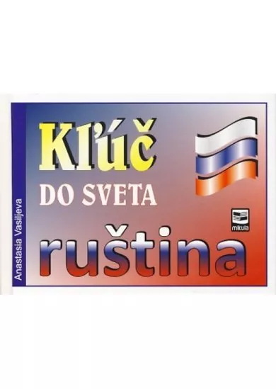 Kľúč do sveta - ruština