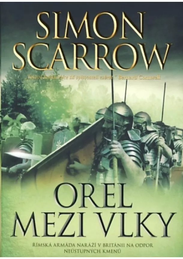 Simon Scarrow - Orel mezi vlky