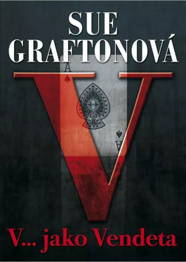 Sue Graftonová - V… jako vendeta