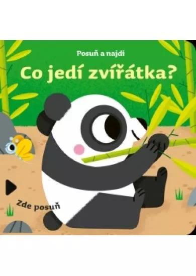 Posuň a najdi: Co jedí zvířátka?