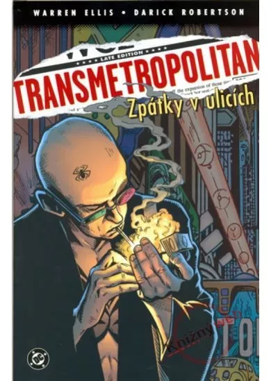 Transmetropolitan 1: Zpátky v ulicích