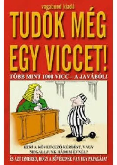 Tudok még egy viccet!