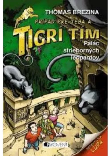 Tigrí tím – Palác strieborných leopardov