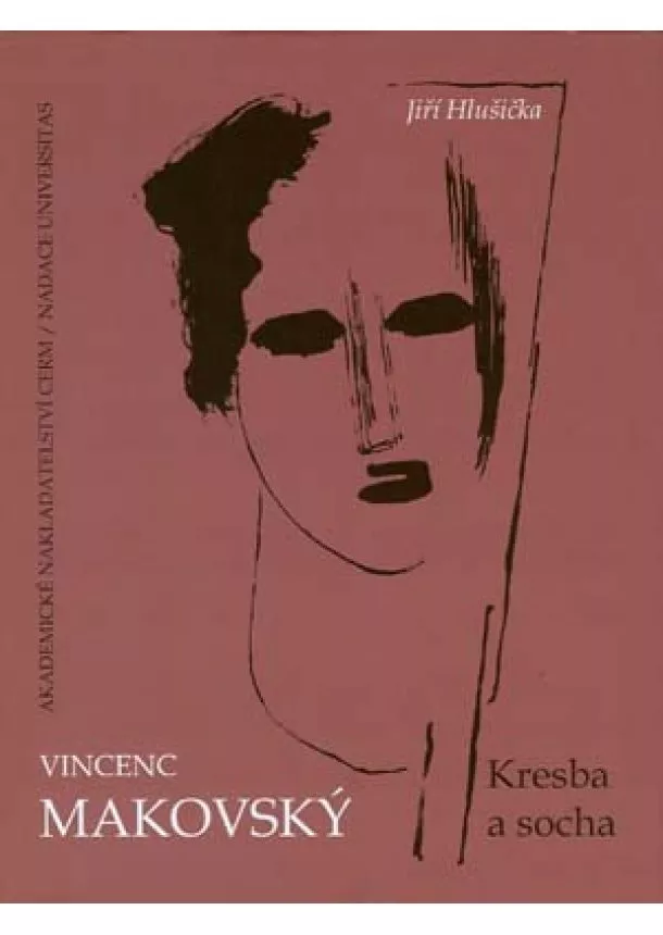 Jiří Hlušička - Vincenc Makovský: Kresba a socha