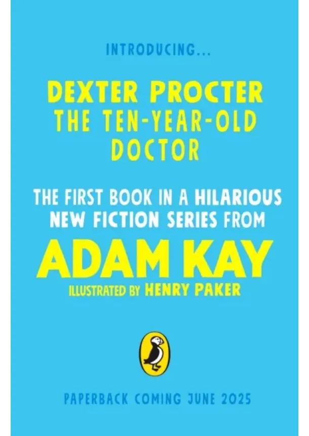 Adam Kay - Dexter Procter the 10-Year-Old Doctor