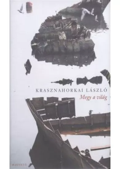Megy a világ