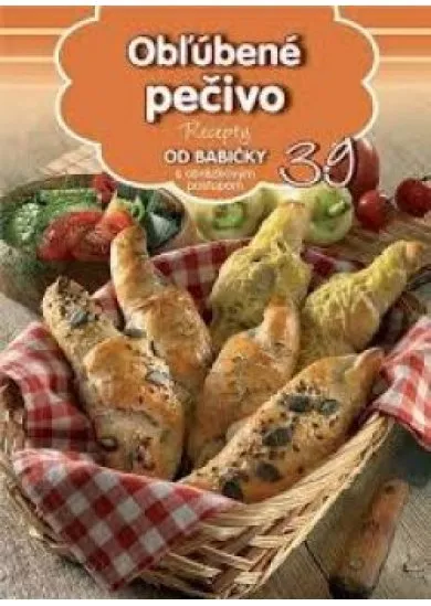 Obľúbené pečivo 39. - Recepty od babičky