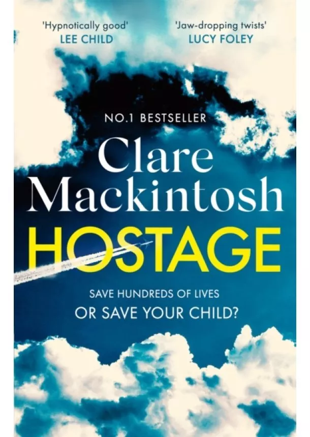Clare Mackintosh - Hostage