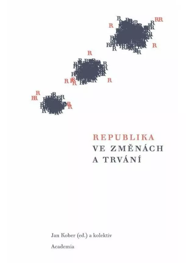 Republika ve změnách a trvání
