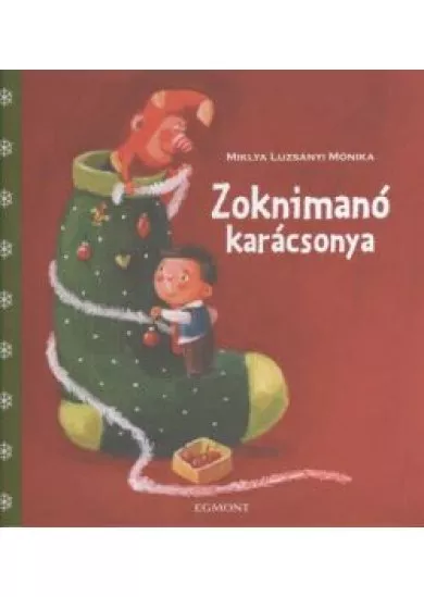ZOKNIMANÓ KARÁCSONYA §K