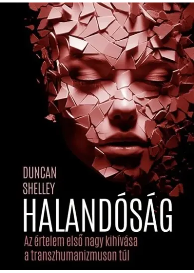 Halandóság - Az értelem első nagy kihívása