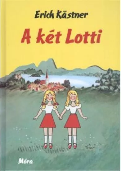 A KÉT LOTTI (31. KIADÁS)