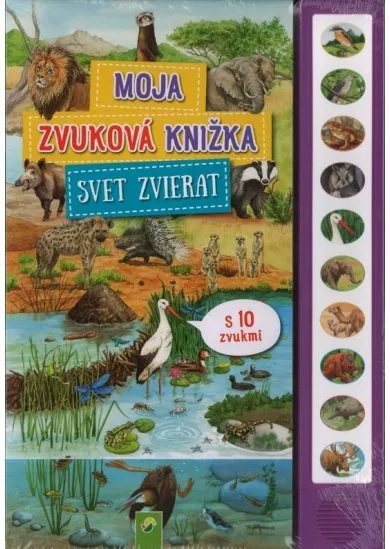 Moja zvuková knižka Svet zvierat