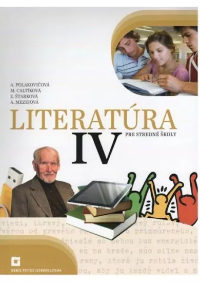 Literatúra IV. - Pre stredné školy