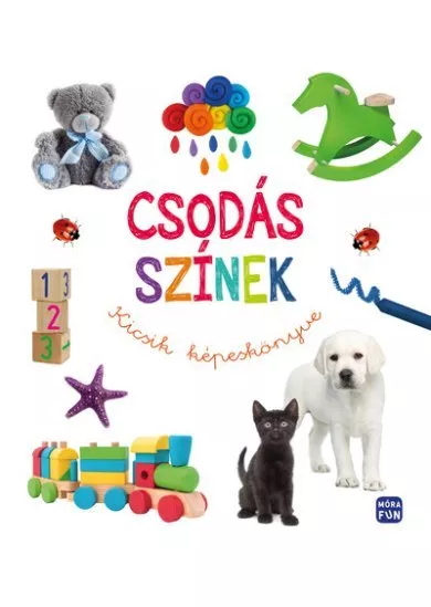 Csodás színek - Kicsik képeskönyve