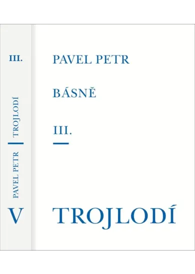 Básně III. / Trojlodí