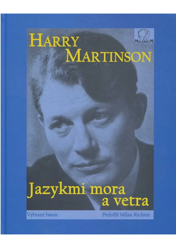 Harry Martinson - Jazykmi mora a vetra