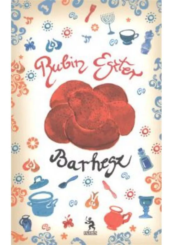 Rubin Eszter - Barhesz