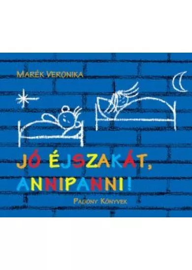 Jó éjszakát, Annipanni! (új kiadás)
