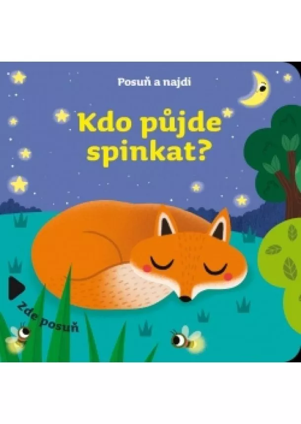 autor neuvedený - Posuň a najdi: Kdo půjde spinkat?