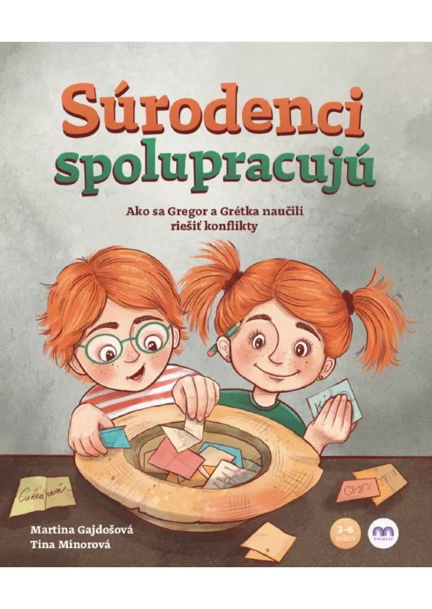 Martina Gajdošová - Súrodenci spolupracujú - Ako sa Gregor a Grétka naučili riešiť konflikty