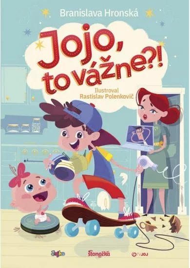 Jojo, to vážne?